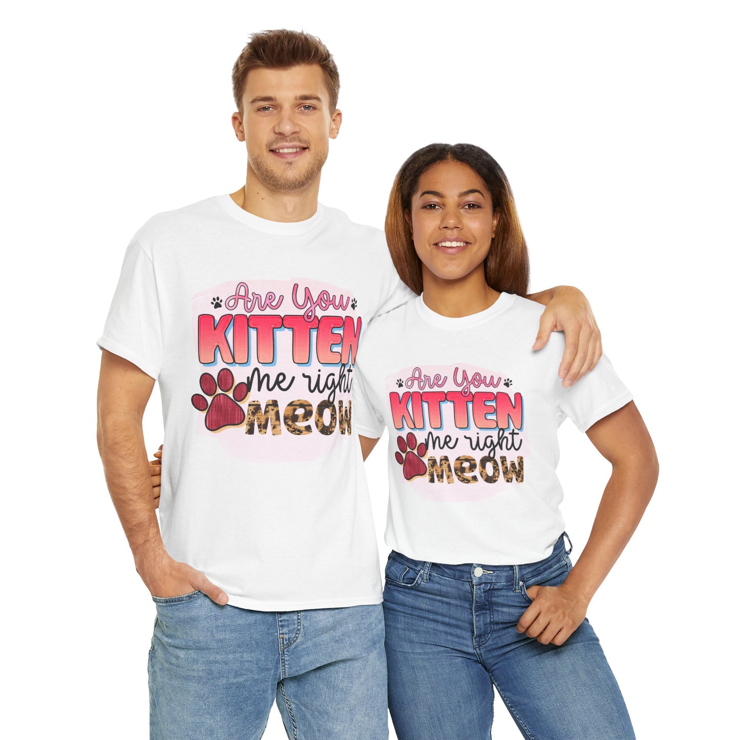 Are You Kitten Me Tee