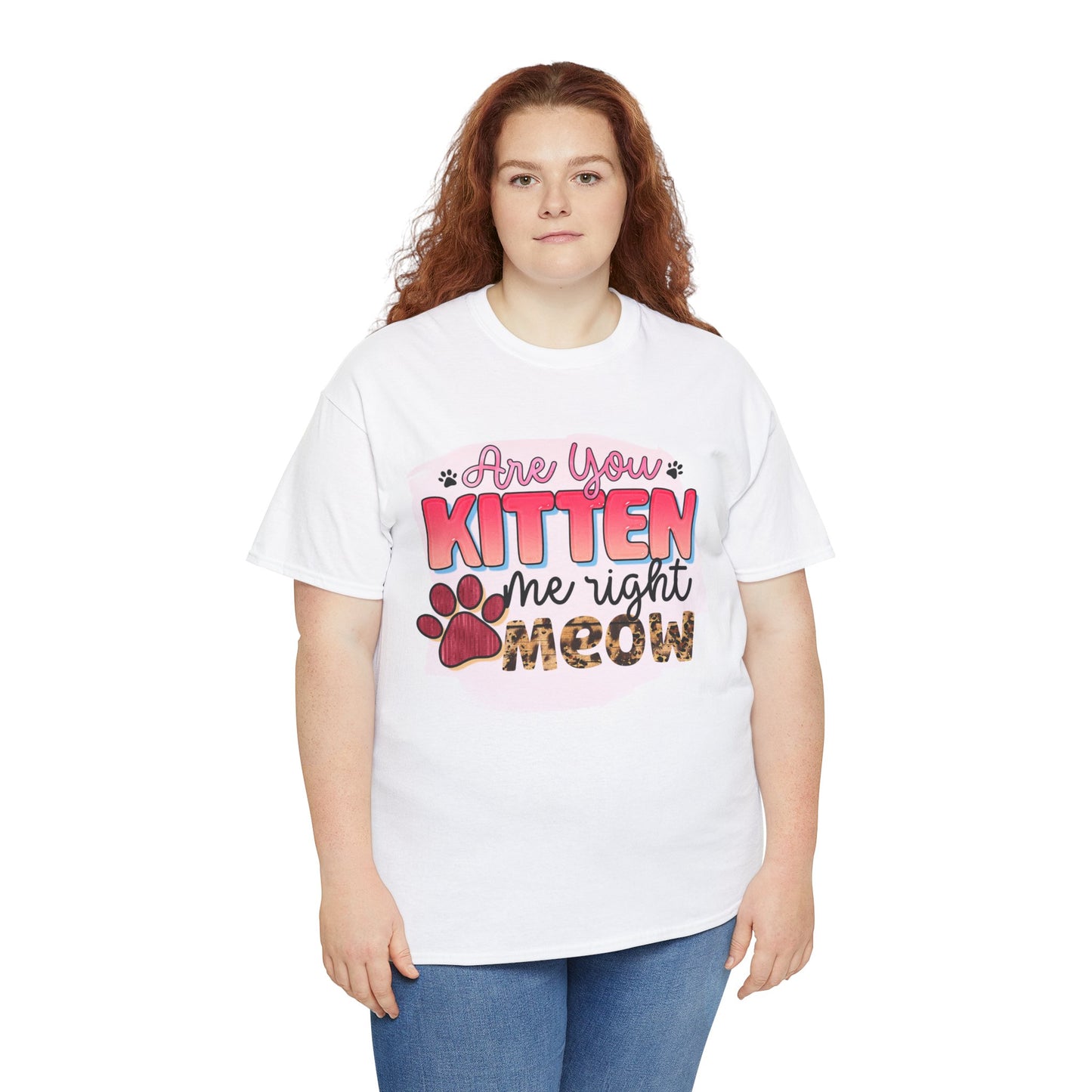 Are You Kitten Me Tee