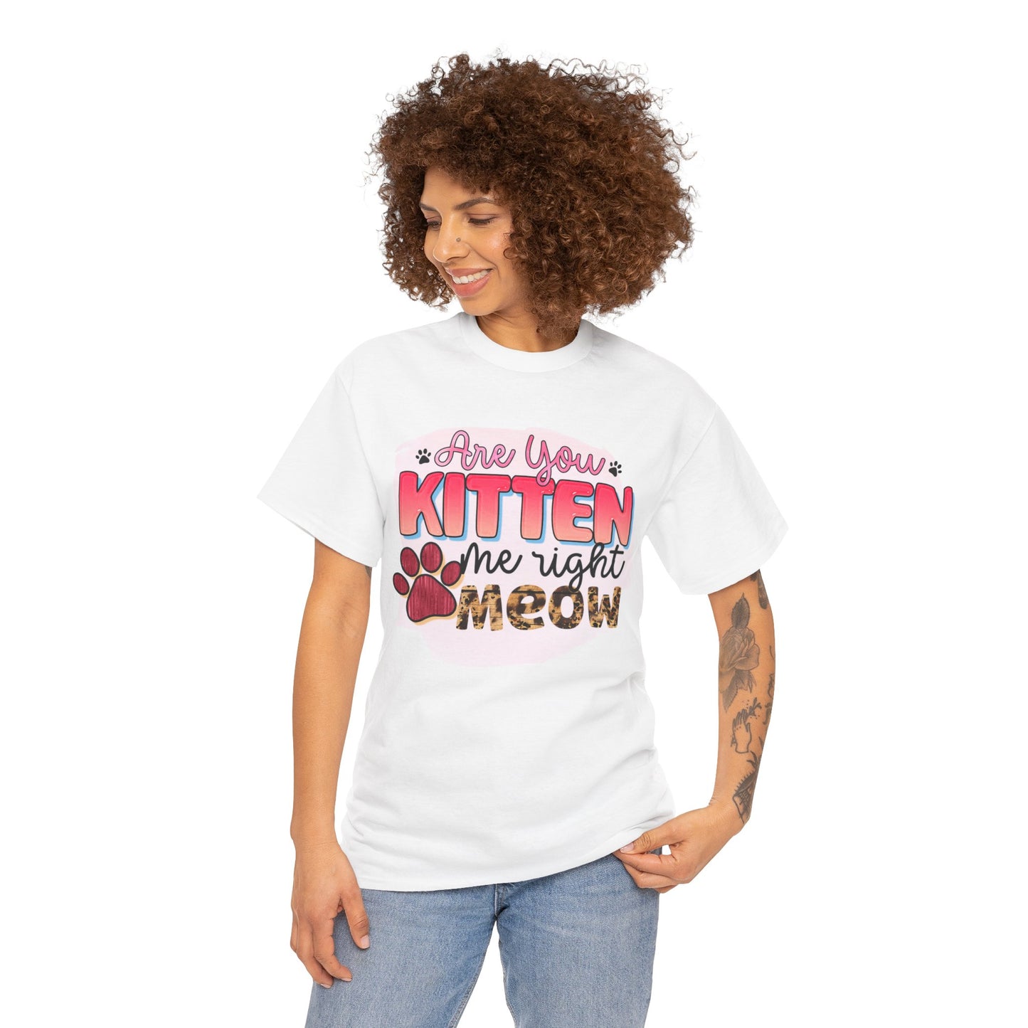 Are You Kitten Me Tee